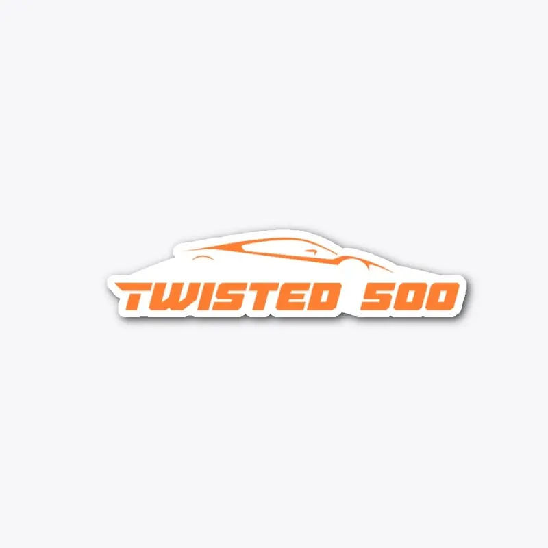 Twisted 500